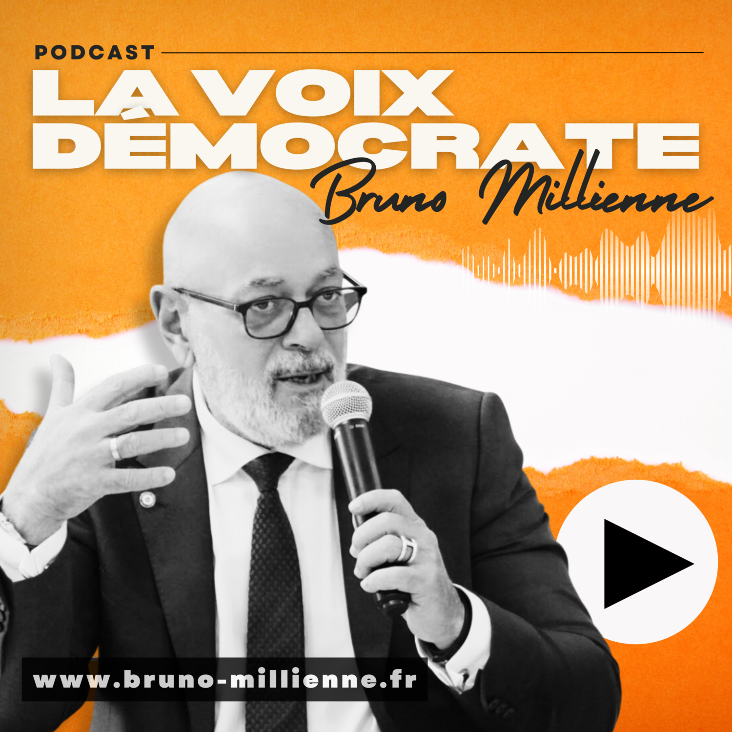 La Voix Démocrate le podcast hebdomadaire de Bruno Millienne