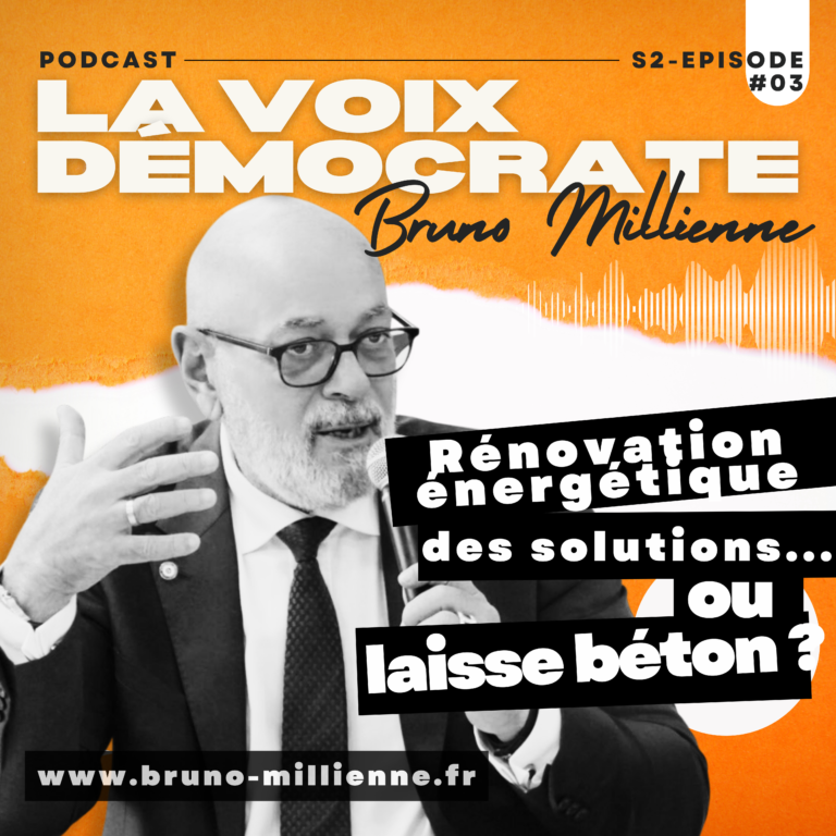 [La Voix Démocrate – S2 Episode#03] Rénovation globale : des solutions… ou « laisse béton » ?
